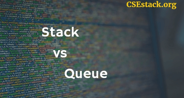10 Difference Between Stack And Queue